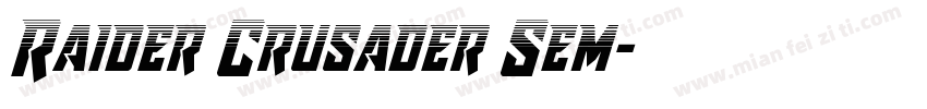 Raider Crusader Sem字体转换